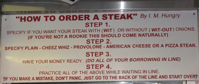IMG_3273.JPG - Pat's rules. Apparently the rules don't include: "Steak should be hot." or "Cheese should be melted."